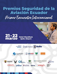Quito fue la sede del Primer Encuentro Internacional sobre Seguridad Aeroportuaria