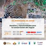 Reflexiones sobre los desafíos y oportunidades para la conservación del jaguar